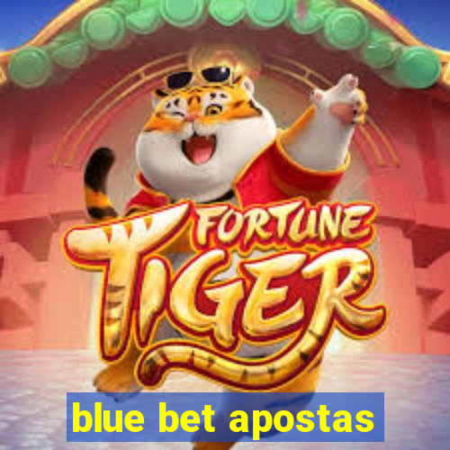 blue bet apostas